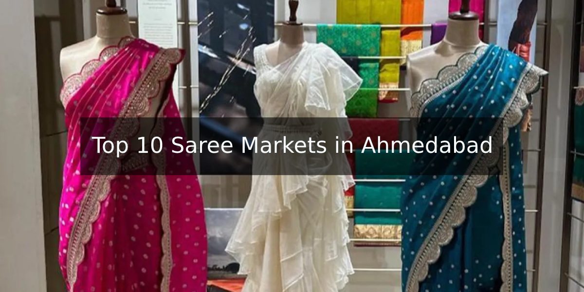 Saree Market in Ahmedabad