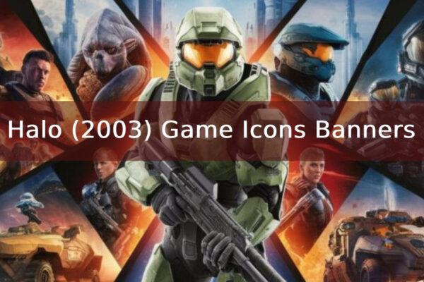 Halo (2003) Game Icons Banners