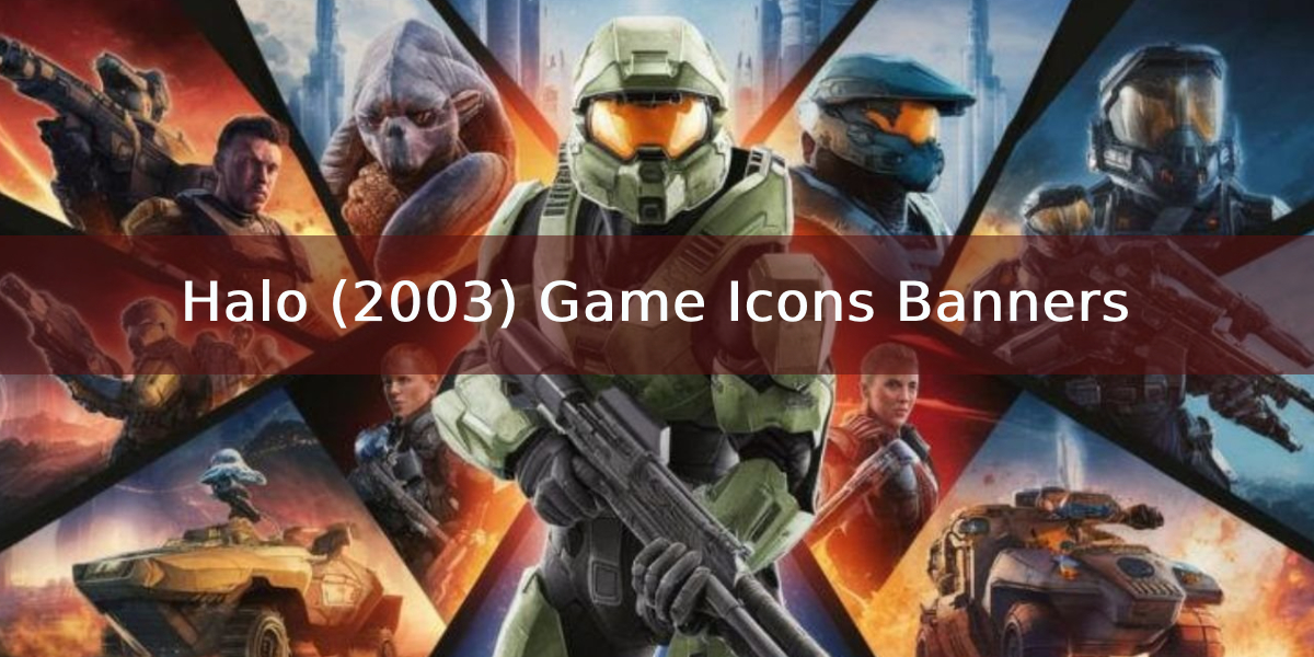 Halo (2003) Game Icons Banners