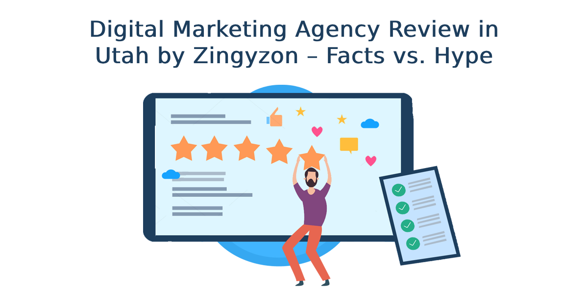 Digital Marketing Agency Review in Utah by Zingyzon