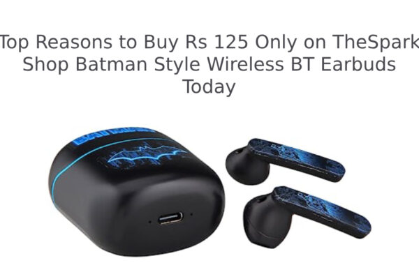 Rs 125 Only on TheSpark Shop Batman Style Wireless BT Earbuds